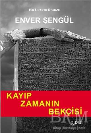 Kayıp Zamanın Bekçisi - Puslu Yayıncılık