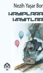 Kayıplara Kayıtlar - Kekeme Yayınları