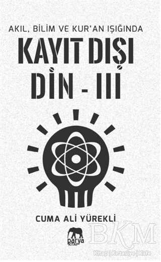 Kayıt Dışı Din 3 - Parya Kitap