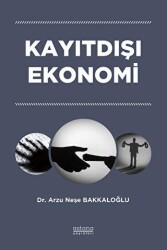 Kayıtdışı Ekonomi - Astana Yayınları