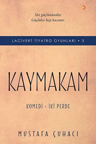 Kaymakam - Lacivert Tiyatro Oyunları - 3 - Cinius Yayınları