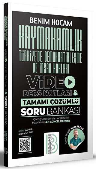 Kaymakamlık Türkiye`de Demokratikleşme ve İnsan Hakları Video Ders Notları ve Tamamı Çözümlü Soru Bankası