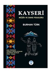 Kayseri Müzik ve Dans Folkloru - 2E Kitap