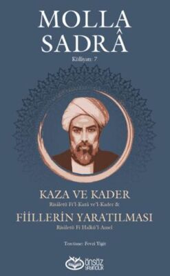 Kaza ve Kader & Fiillerin Yaratılması - 1