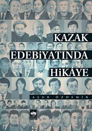 Kazak Edebiyatında Hikaye - Ötüken Neşriyat