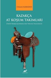 Kazakça At Koşum Takımları - Paradigma Akademi Yayınları