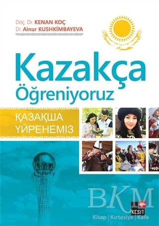 Kazakça Öğreniyoruz - Kesit Yayınları