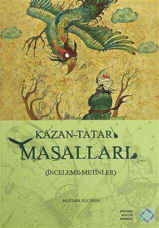 Kazan-Tatar Masalları İnceleme-Metinler