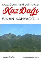 Kazdağı - Kazdağları Fiziki Coğrafyası - Kafe Kültür Yayıncılık