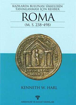 Kazılarda Bulunan Sikkelerin Tanımlanması İçin Rehber Roma - 1
