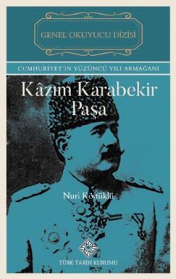 Kazım Karabekir Paşa - 1