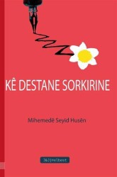 Ke Destane Sorkirine - J&J Yayınları