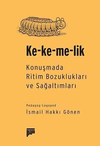 Ke-ke-me-lik - Pan Yayıncılık