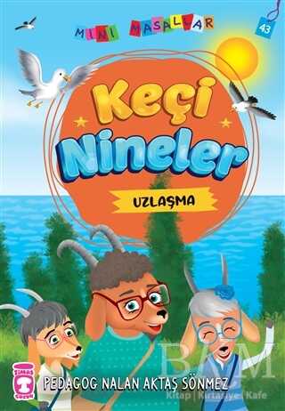 Keçi Nineler - Mini Masallar 5 - Timaş Çocuk