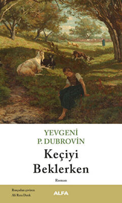 Keçiyi Beklerken - 1