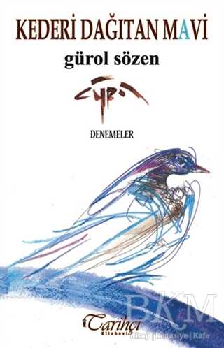 Kederi Dağıtan Mavi - Tarihçi Kitabevi