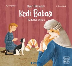 Kedi Babası - The Father of Cats Etkinlikli Hikaye Kitabı - Multibem Yayınları