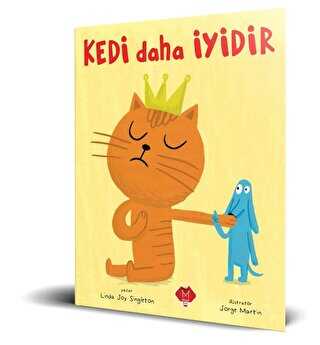 KEDİ DAHA İYİDİR - Mikado Yayınları