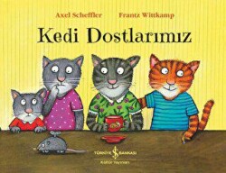 Kedi Dostlarımız - İş Bankası Kültür Yayınları
