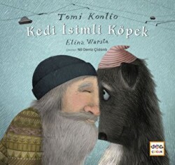 Kedi İsimli Köpek - Nar Çocuk