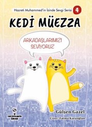 Kedi Müezza - Serencam Çocuk