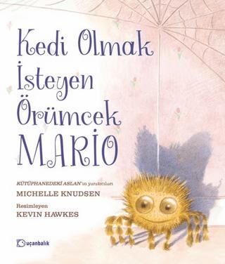 Kedi Olmak İsteyen Örümcek Mario - 1