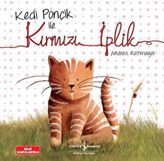 Kedi Ponçik ile Kırmızı İplik - 1