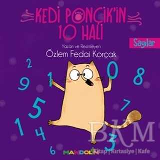 Sayılar - Kedi Ponçik`in 10 Hali - Mandolin Yayınları