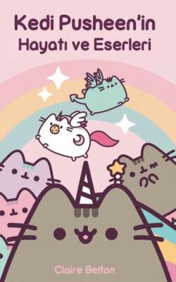 Kedi Pusheen`in Hayatı ve Eserleri - 1