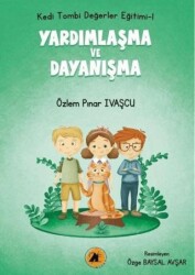Kedi Tombi - Yardımlaşma ve Dayanışma - 2E Kitap
