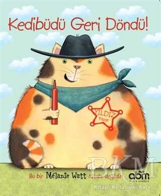 Kedibüdü Geri Döndü! - Abm Yayınevi