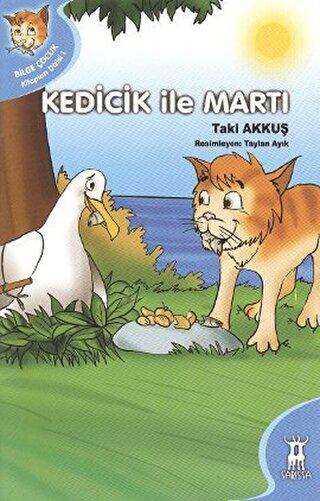 Kedicik ile Martı - Sarissa Yayınları