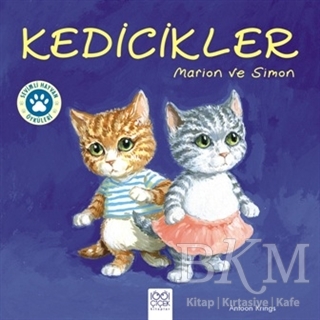 Kedicikler - Morion ve Simon - 1001 Çiçek Kitaplar