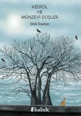 Kedicil ve Münzevi Düşler - 1
