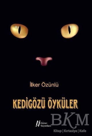 Kedigözü Öyküler - Gürer Yayınları