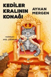 Kediler Kralının Konağı - Akıl Fikir Yayınları