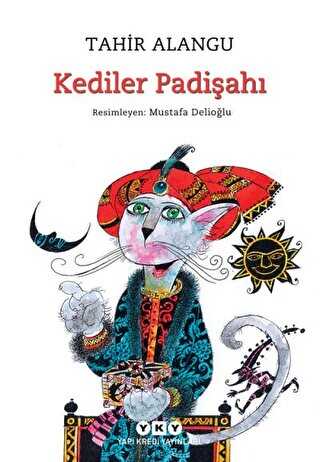 Kediler Padişahı - Yapı Kredi Yayınları