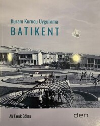 Kuram Kurucu Uygulama Batıkent - Den İletişim