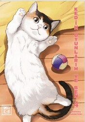 Kedim Oyunlarım ve Ben 4 - Athica Yayınları