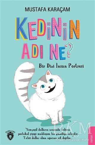 Kedinin Adı Ne? - Dorlion Yayınları