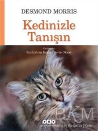 Kedinizle Tanışın - Yapı Kredi Yayınları