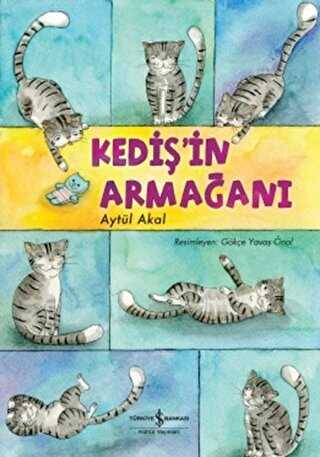 Kediş`in Armağanı - İş Bankası Kültür Yayınları