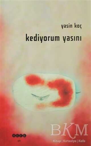 Kediyorum Yasını - Hece Yayınları