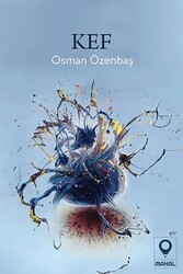 Kef - Mahal Edebiyat
