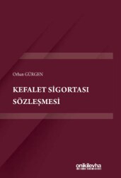 Kefalet Sigortası Sözleşmesi - On İki Levha Yayınları