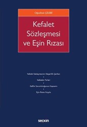 Kefalet Sözleşmesi ve Eşin Rızası - Seçkin Yayıncılık