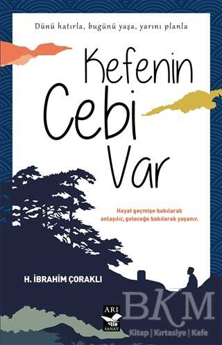 Kefenin Cebi Var - Arı Sanat Yayınevi