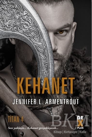 Kehanet - Titan 4 - Dex Yayınevi