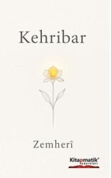 Kehribar - Kitapmatik Yayınları