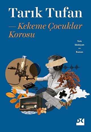 Kekeme Çocuklar Korosu - Doğan Kitap